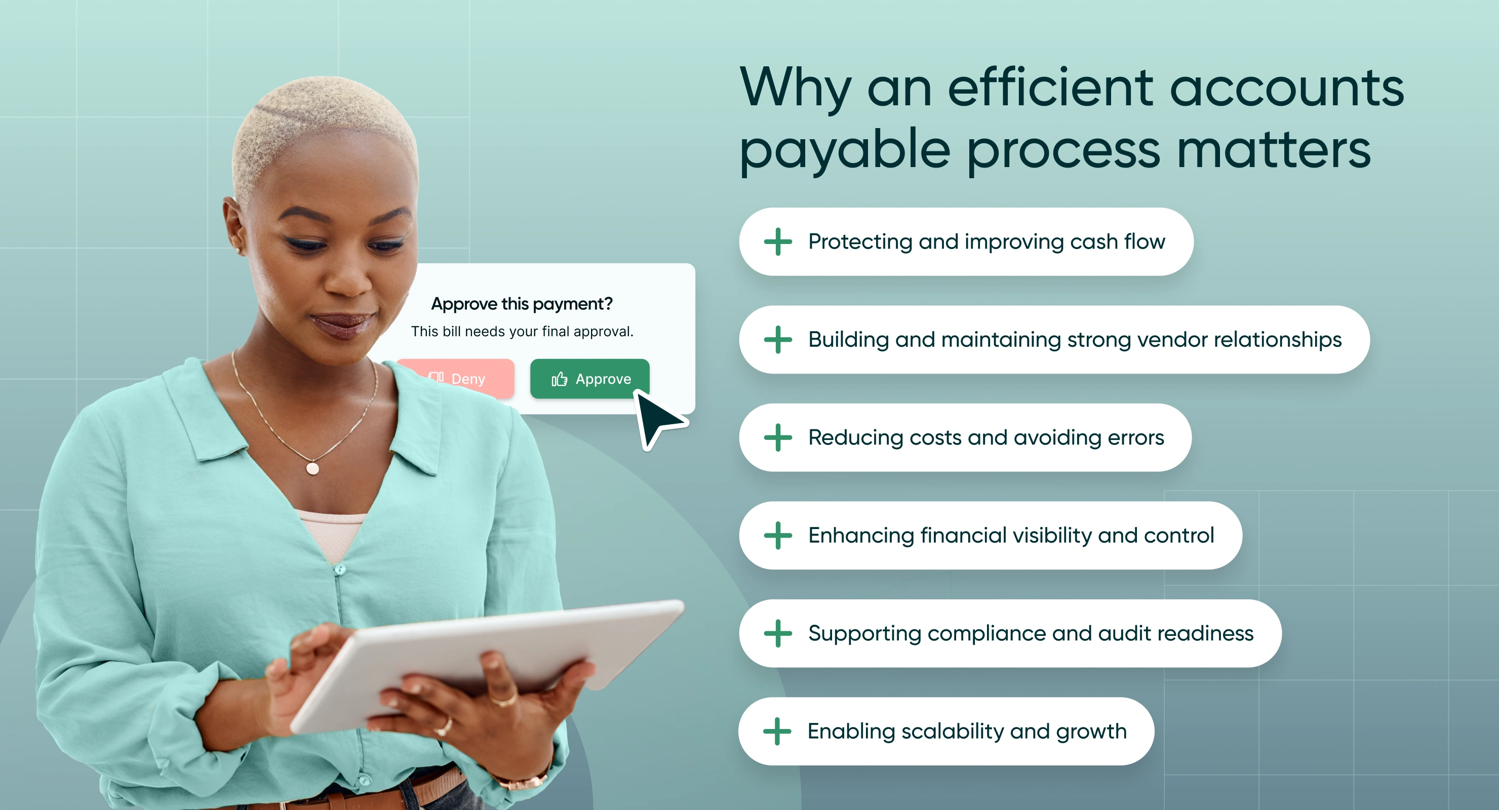 Why an efficient accounts payable process matters