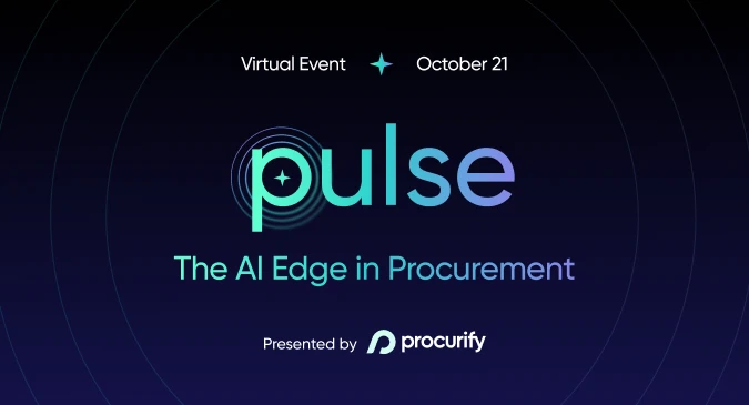Pulse 2025 | The Ai Edge in Procurement | Procurify